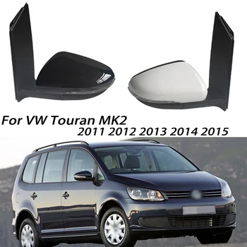 Автомобилно огледало за обратно виждане в събирането за VW Touran MK2 2011 2012 2013 2014 2015 Аксесоари за странични огледала за обратно виждане с електрически отопляеми