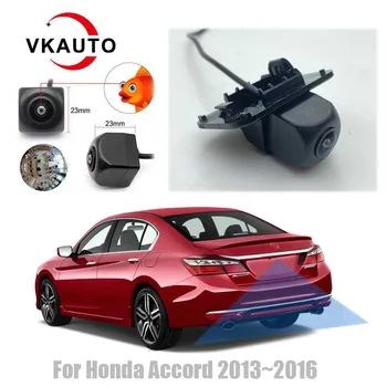 Камера за задно виждане VKAUTOFish Eye За Honda Accord 9 2012 2013 2014 2015 2016 CCD HD Нощно Виждане Резервната Камера За паркиране на Заден Ход